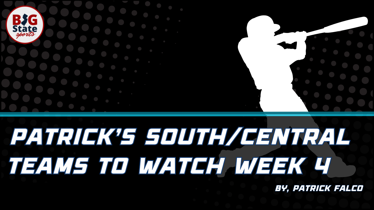 PATRICK’S SOUTH AND CENTRAL BASEBALL TEAMS TO LOOK OUT FOR – Week 4