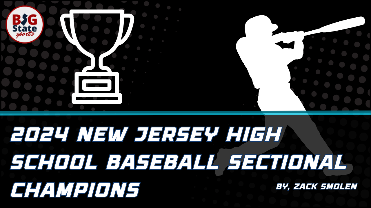 2024 New Jersey High School Baseball Sectional Champions