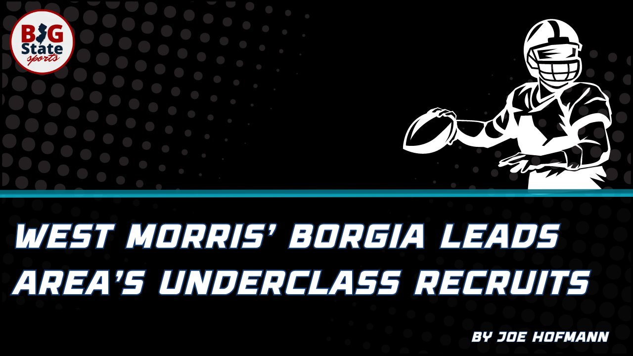 West Morris’ Borgia Leads Area’s Underclass Recruits