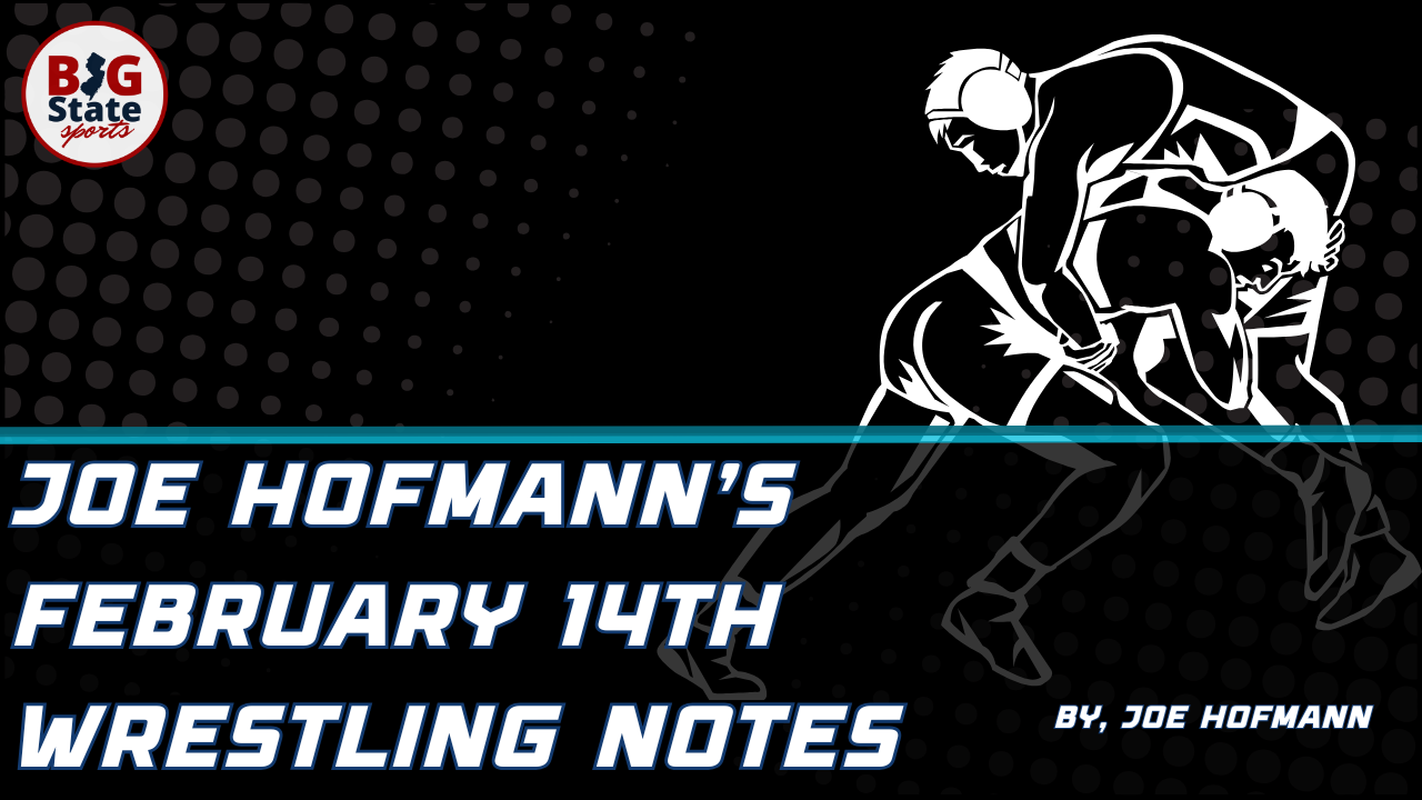 Joe Hofmann’s February 14th Wrestling Notes