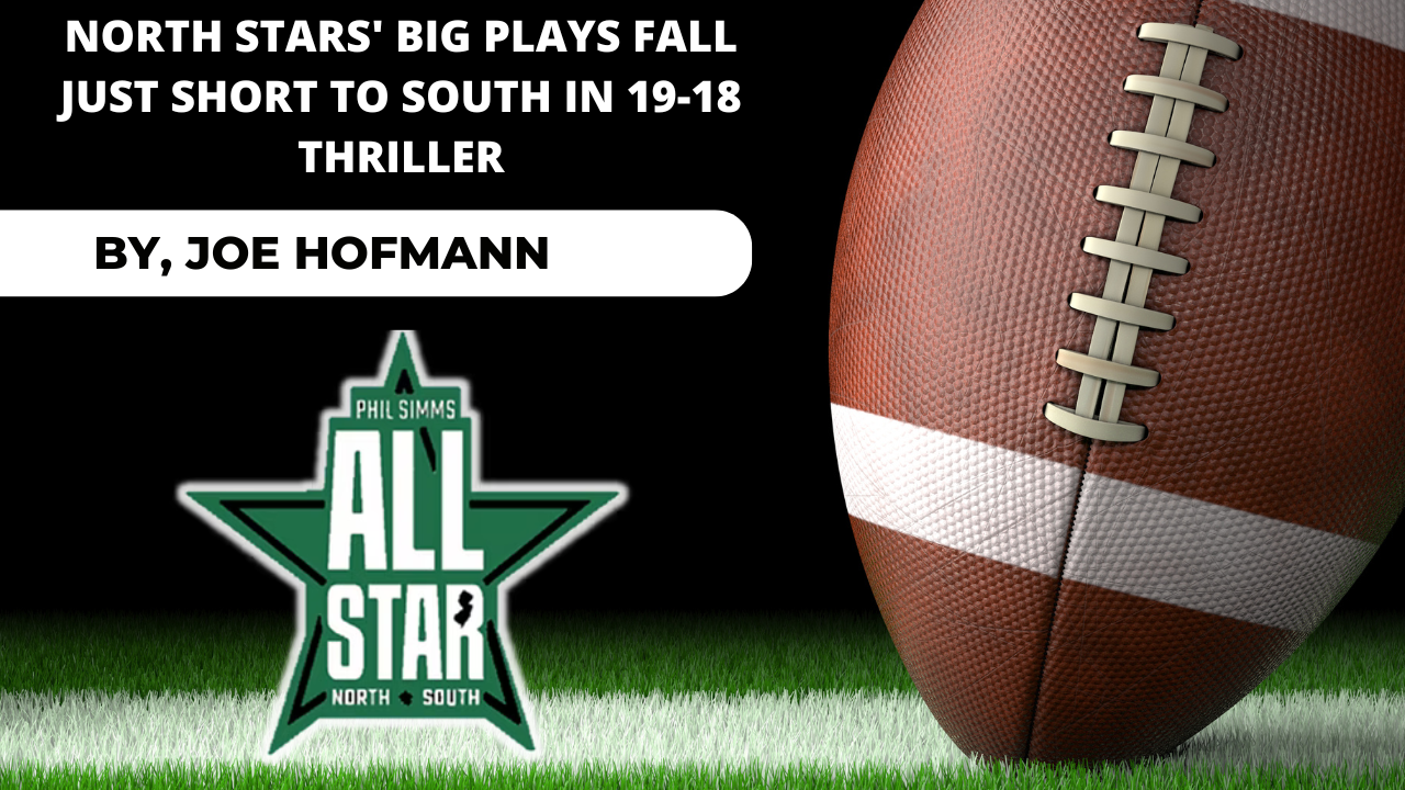 North Stars’ Big Plays Fall Just Short to South in 19-18 Thriller